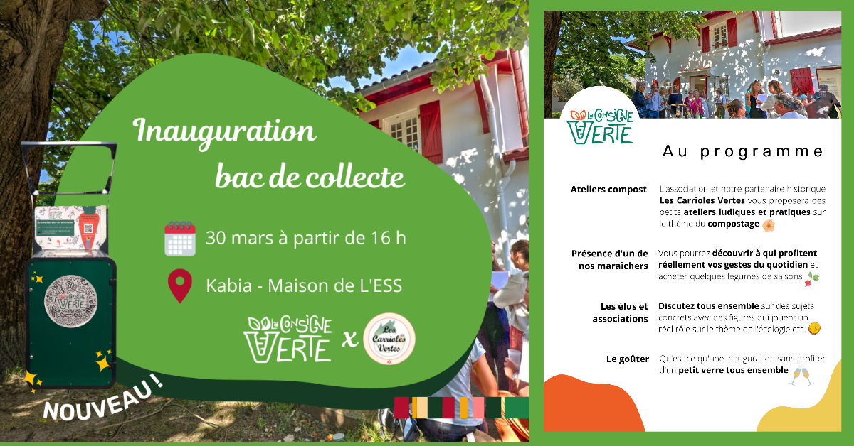 « Inauguration du bac de collecte, La Consigne Verte ! »