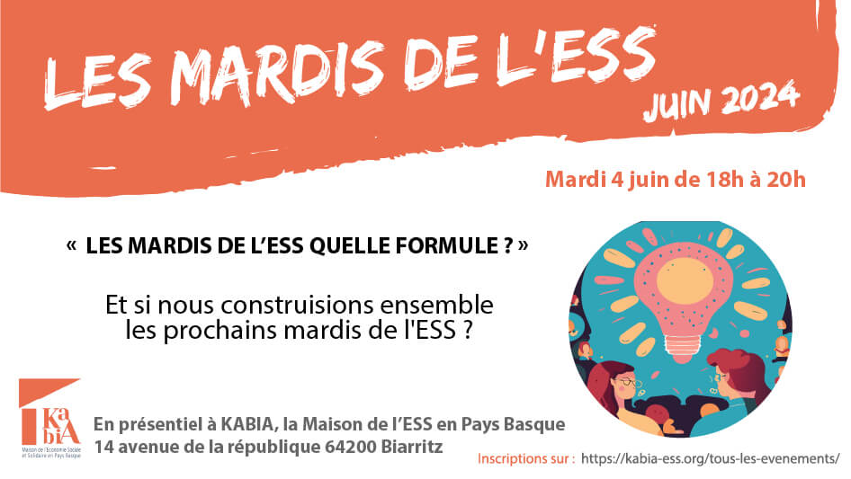 « les Mardis de l’ESS quelle formule ? »